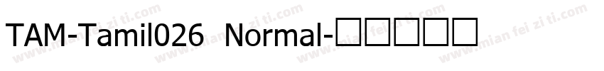 TAM-Tamil026 Normal字体转换